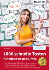 1000 Schnelle Tasten für Windows und Office - Marion Fischl