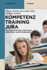 Kompetenztraining Jura -  Martin Zwickel,  Eva Julia Lohse,  Matthias Schmid