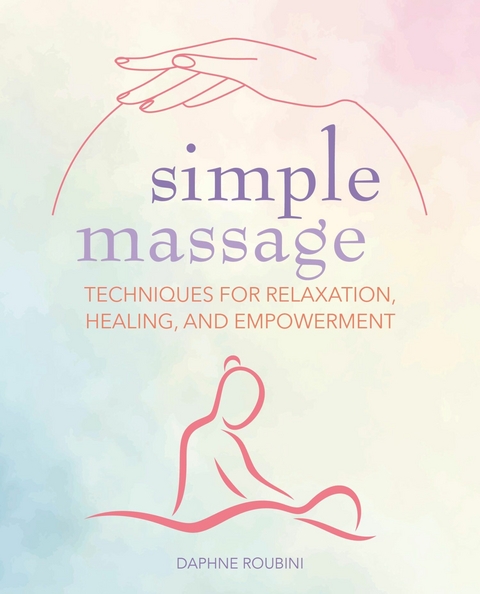 Simple Massage - Daphne Roubini