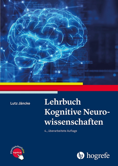 Lehrbuch Kognitive Neurowissenschaften - Lutz Jäncke