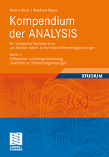 Kompendium der ANALYSIS - Robert Denk, Reinhard Racke