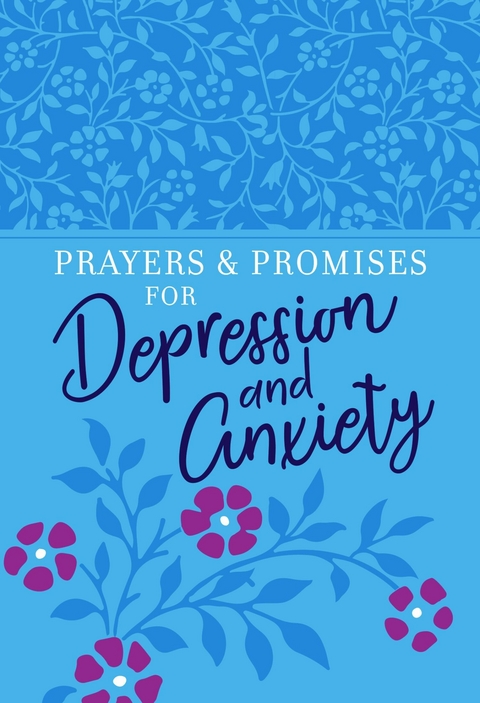 Prayers & Promises for Depression and Anxiety -  Broadstreet Publishing Group LLC