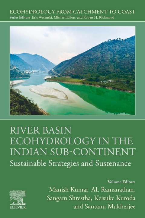 River Basin Ecohydrology in the Indian Sub-Continent - 