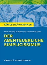 Der abenteuerliche Simplicissimus von Hans Jakob Christoph von Grimmelshausen. - Grimmelshausen, Hans Jakob Christoph