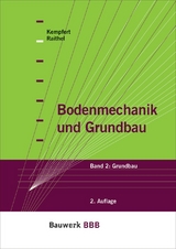 Bodenmechanik und Grundbau - Hans-Georg Kempfert, Marc Raithel