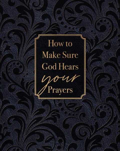 How to Make Sure God Hears Your Prayers -  Ray Comfort