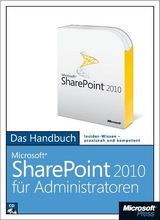 Microsoft SharePoint Server 2010 für Administratoren - Das Handbuch -  Hansevision, Wojciech Micka