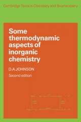 Some Thermodynamic Aspects of Inorganic Chemistry - Johnson, D. A.