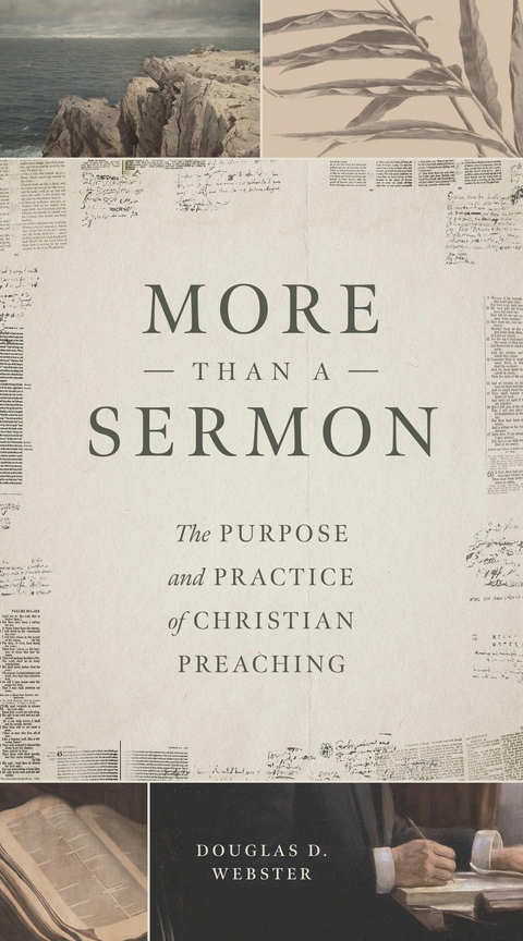 More than a Sermon - Douglas D. Webster