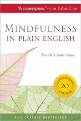 Mindfulness in Plain English - Gunaratana, Henepola