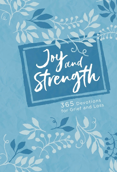 Joy and Strength -  Broadstreet Publishing Group LLC