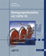 Bewegungssimulation mit CATIA V5 - Jan Meeth, Michael Schuth