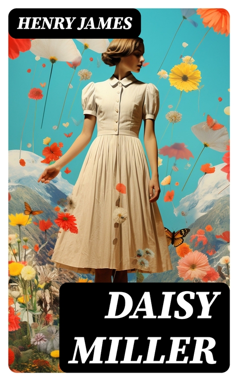 Daisy Miller - Henry James