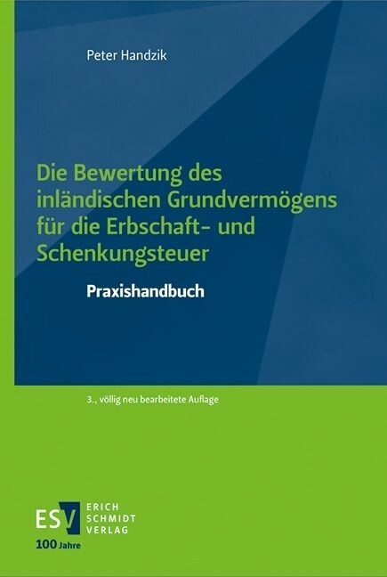 Die Bewertung des inländischen Grundvermögens für die Erbschaft- und Schenkungsteuer -  Peter Handzik