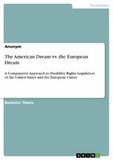 The American Dream vs. the European Dream -  Anonymous