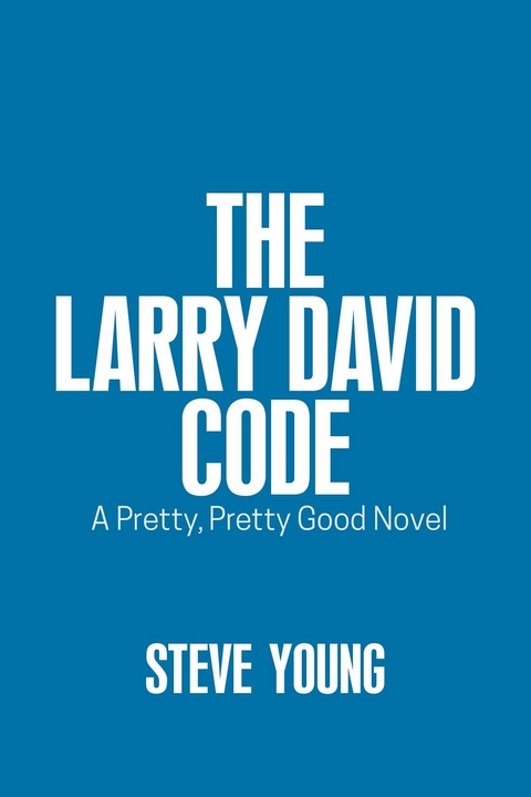 Larry David Code -  Steve Young