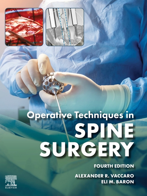 Operative Techniques: Spine Surgery E-Book - 