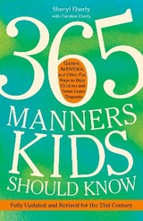 365 Manners Kids Should Know - Eberly, Sheryl