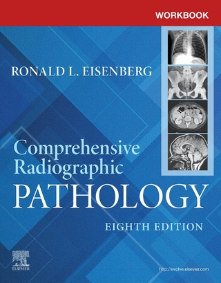 Workbook for Comprehensive Radiographic Pathology - E-BOOK - Ronald L. Eisenberg