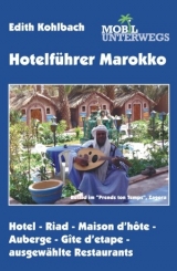 Band 2: Hotelführer Marokko - Kohlbach, Edith