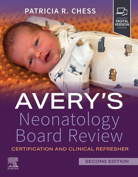 Avery's Neonatology Board Review E-Book - 