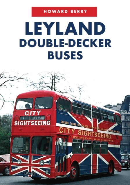 Leyland Double-Decker Buses -  HOWARD BERRY