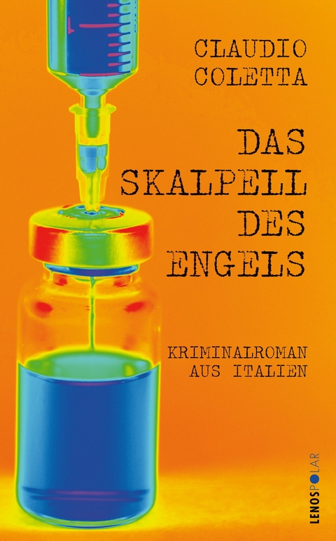 Das Skalpell des Engels -  Claudio Coletta