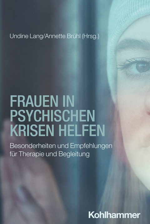 Frauen in psychischen Krisen helfen - 