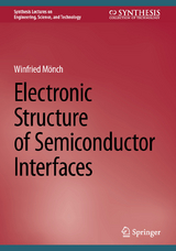 Electronic Structure of Semiconductor Interfaces - Winfried Mönch