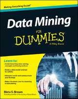 Data Mining For Dummies -  Meta S. Brown