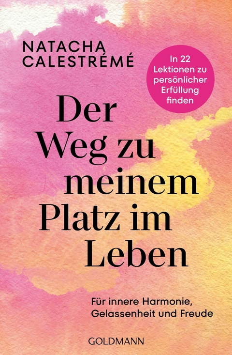 Der Weg zu meinem Platz im Leben -  Natacha Calestrémé