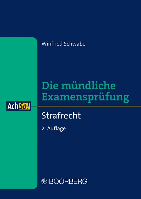 Die mündliche Examensprüfung - Winfried Schwabe