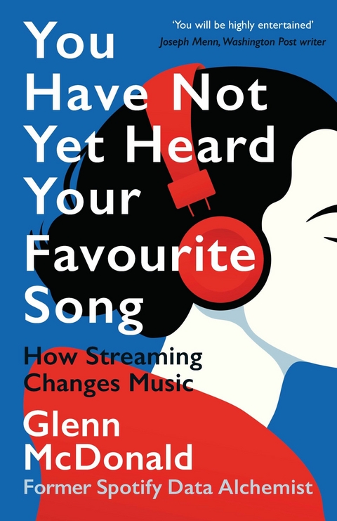 You Have Not Yet Heard Your Favourite Song -  Glenn McDonald