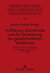 Aufklärung, Demokratie und die Veränderung der gesellschaftlichen Verhältnisse - 