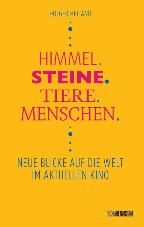 Himmel, Steine, Tiere, Menschen - Holger Heiland