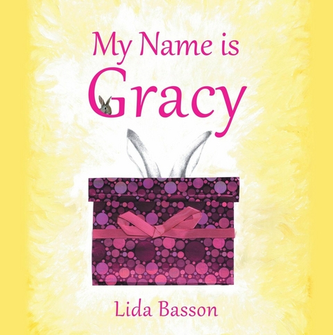 My Name is Gracy - Lida Basson