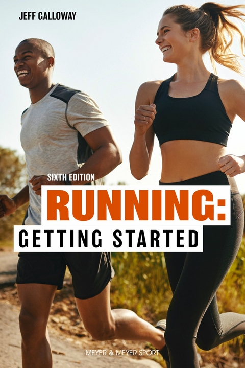 Running: Getting Started -  Jeff Galloway