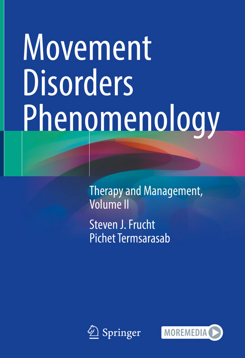 Movement Disorders Phenomenology - Steven J. Frucht, Pichet Termsarasab