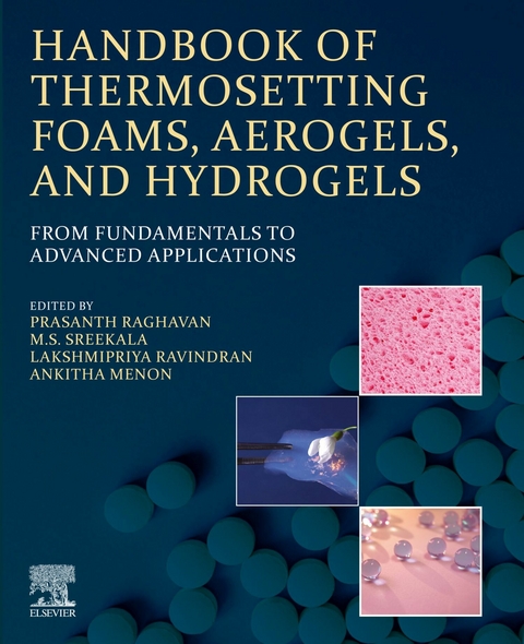 Handbook of Thermosetting Foams, Aerogels, and Hydrogels - 