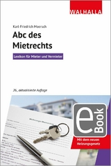 Abc des Mietrechts - Karl-Friedrich Moersch