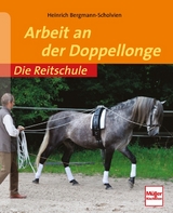 Arbeit an der Doppellonge - Heinrich Bergmann-Scholvien