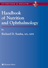 Handbook of Nutrition and Ophthalmology - Richard David Semba