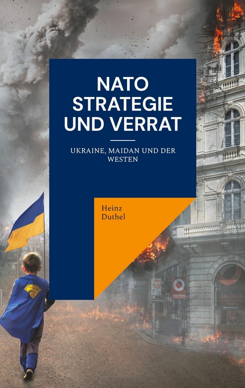 NATO Strategie und Verrat -  Heinz Duthel