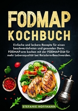 Fodmap Kochbuch - Stefanie Hoffmann