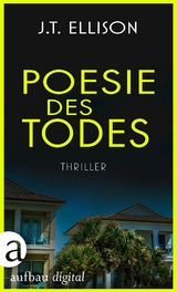 Poesie des Todes -  J.T. Ellison