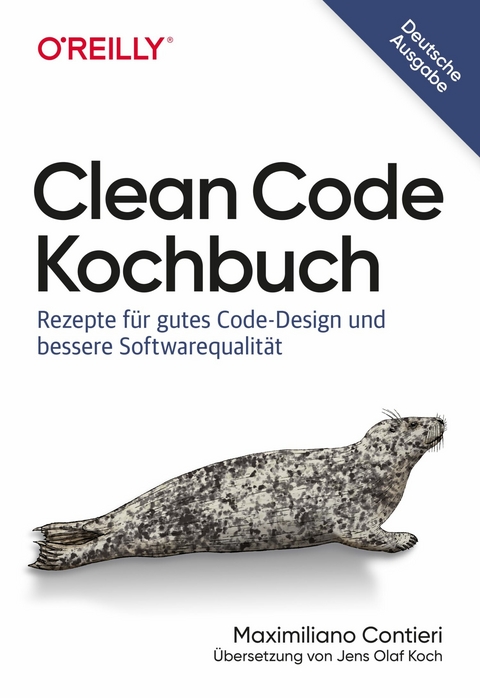 Clean Code Kochbuch -  Maximiliano Contieri