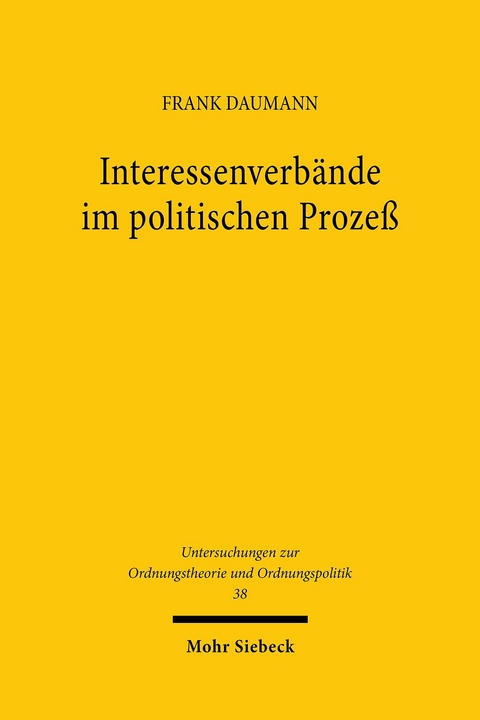 Interessenverbände im politischen Prozeß -  Frank Daumann