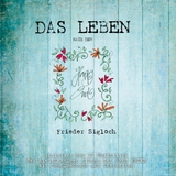 Das Leben nach dem Happy End - Frieder Sigloch