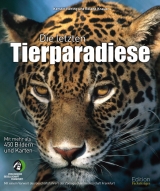 Die letzten Tierparadiese - Kerstin Viering, Roland Knauer