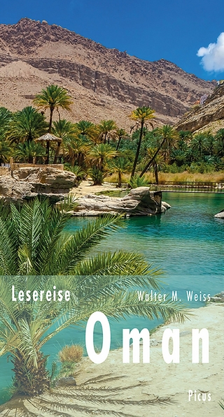 Lesereise Oman - Walter M. Weiss